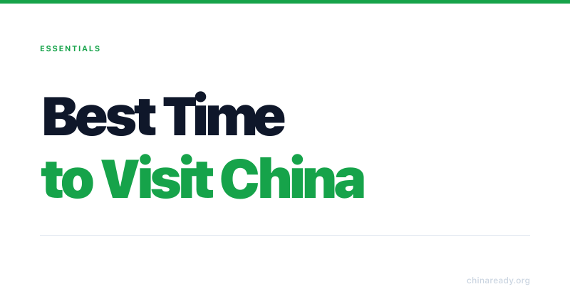 Best Time to Visit China: Weather, Crowds, and Public Holidays Explained