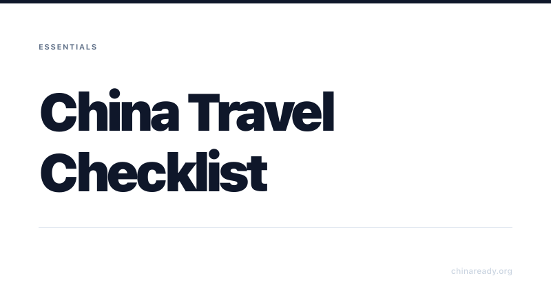 The Complete China Travel Checklist: Everything to Do Before You Land